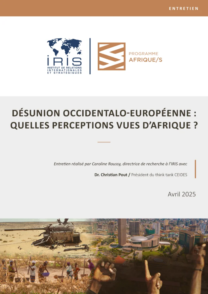 Désunion occidentalo-européenne : quelles perceptions vues d’Afrique ?
